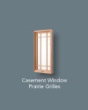 Casement Prairie Grilles